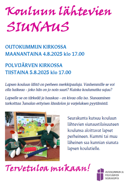 Kouluun lähtevien siunaus Kouluun lähtevien siunaaminen